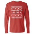 Naughty List Ugly Sweater - Long-Sleeve T-Shirt Classic