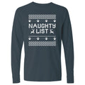 Naughty List Ugly Sweater - Long-Sleeve T-Shirt Classic
