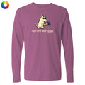 No Ruff Mornings - Classic Long-Sleeve T-Shirt
