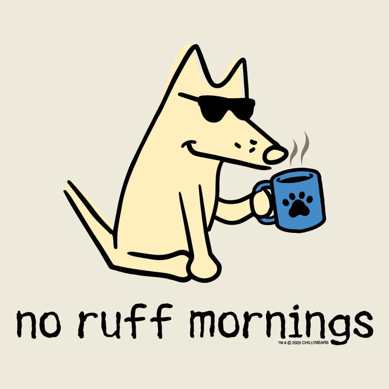 No Ruff Mornings - Ladies T-Shirt V-Neck