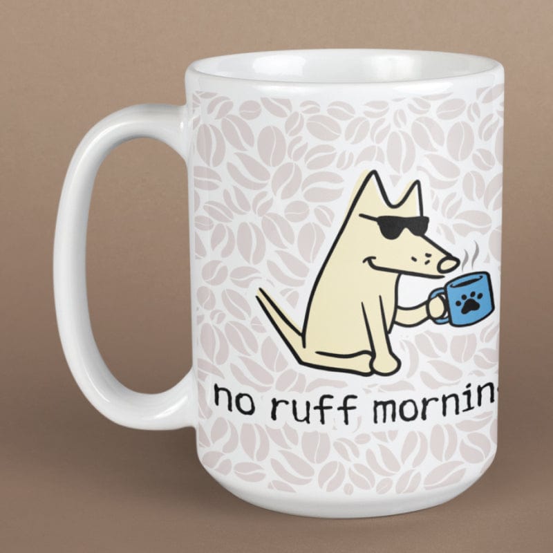 No Ruff Mornings - Large Coffee Mug