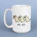 Oh Sit - Large Coffee Mug
