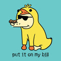 Put It On My Bill - Sweatshirt Pullover Hoodie