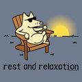 Rest and Relaxation  - Classic Tee