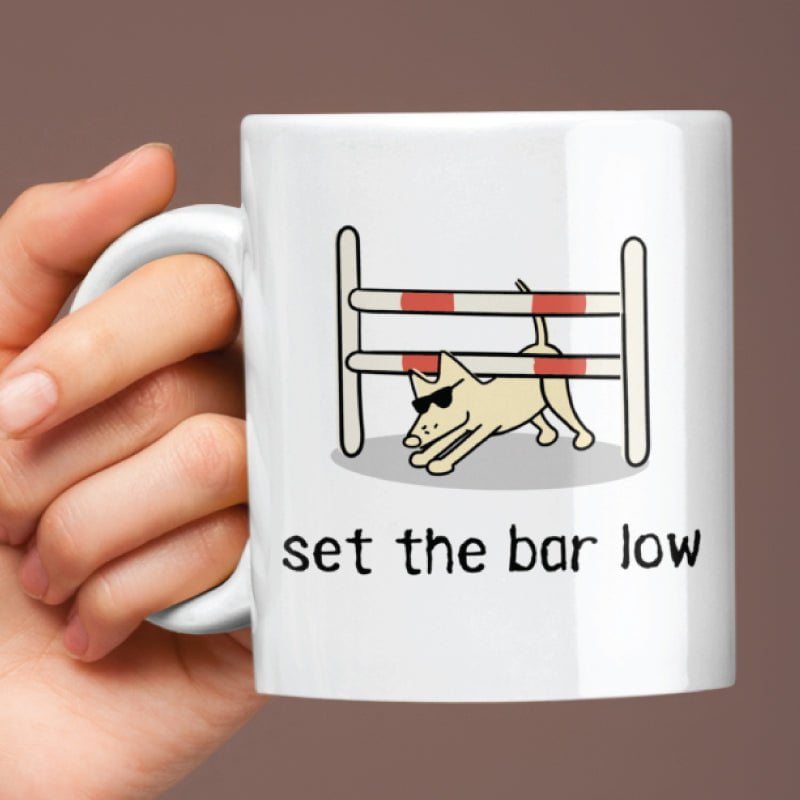 Set The Bar Low - Coffee Mug