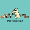 Short and Stout - Sweatshirt Pullover Hoodie