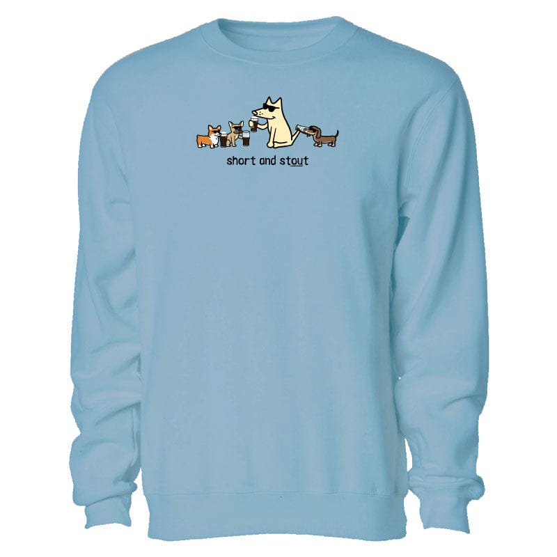 Short and Stout - Crewneck Sweatshirt