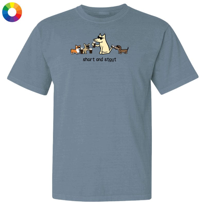 Short and Stout - Classic Tee