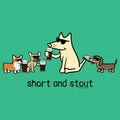 Short and Stout - Lightweight Tee