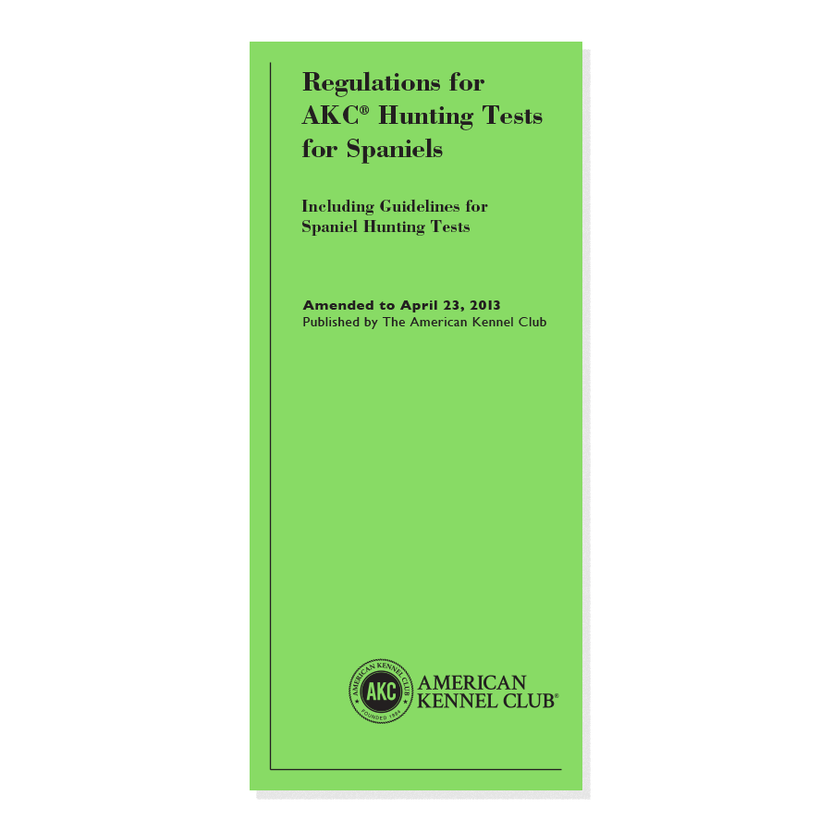 Event Rules & Regulations (Hunting Tests) AKC Shop