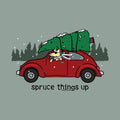 Spruce Things Up -  Sweatshirt Pullover Hoodie