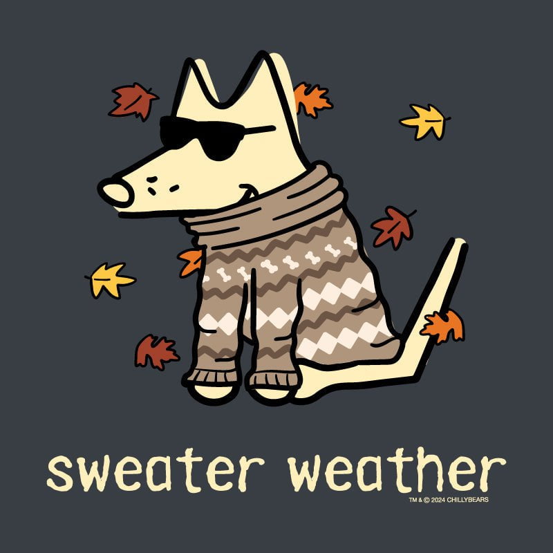 Sweater Weather - Classic Tee