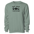 Tell Your Dog I Said Boop - Crewneck Sweatshirt