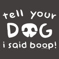 Tell Your Dog I Said Boop - Ladies Curvy V-Neck Tee