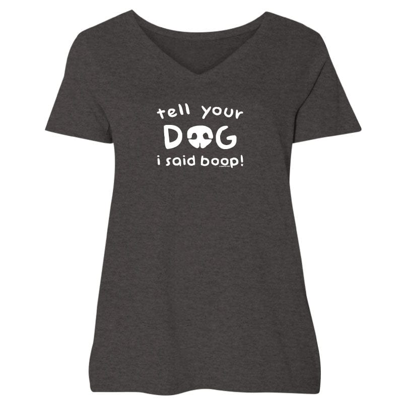 Tell Your Dog I Said Boop - Ladies Curvy V-Neck Tee