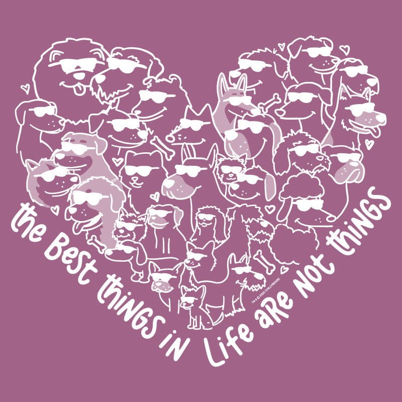 The Best Things In Life - Classic Tee