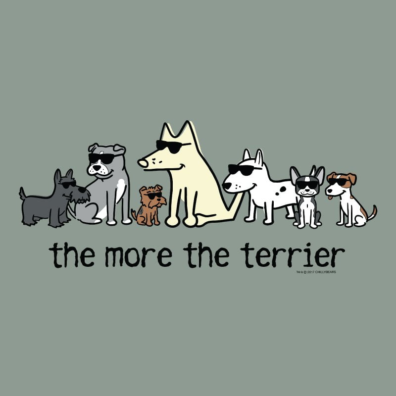 The More the Terrier - Classic Tee