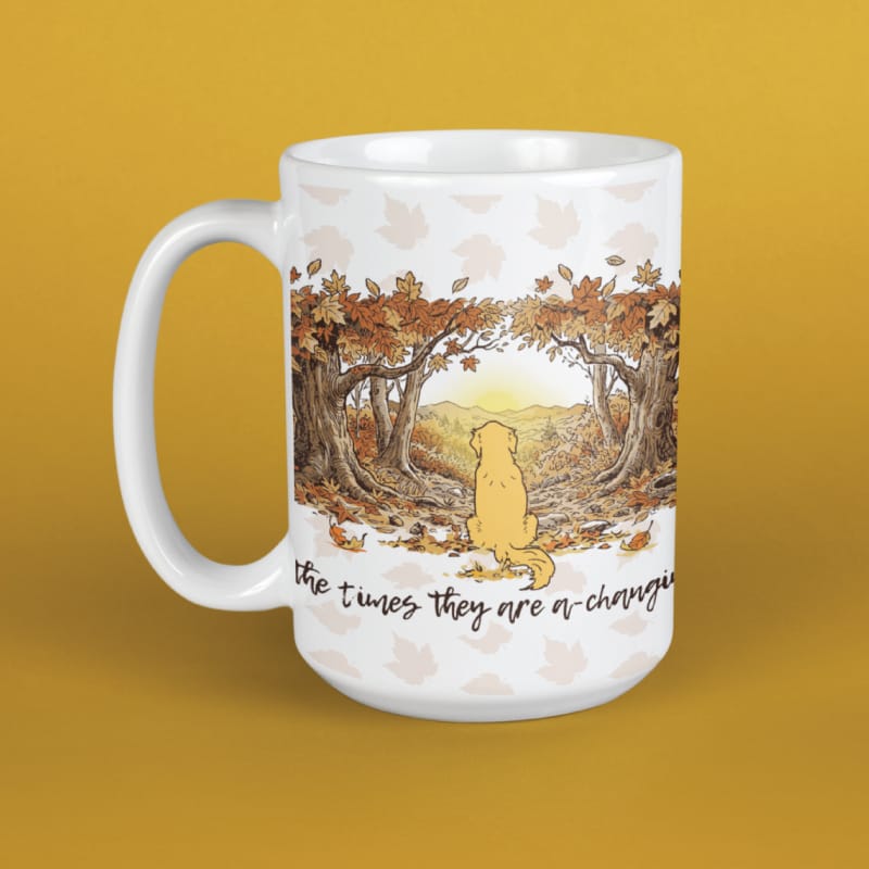 Times They are a Changing - Large Coffee Mug