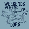 Weekends are for the Dogs  - Classic Long-Sleeve T-Shirt