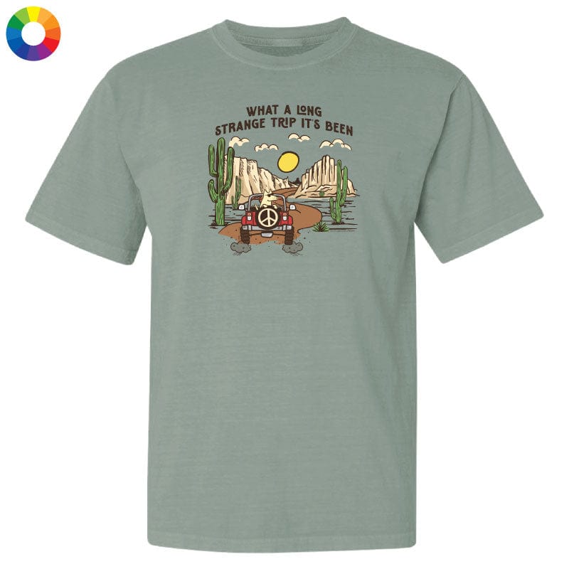 What a Long Strange Trip Its Been - Classic Tee