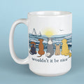 Wouldn't it be Nice  - Large Coffee Mug