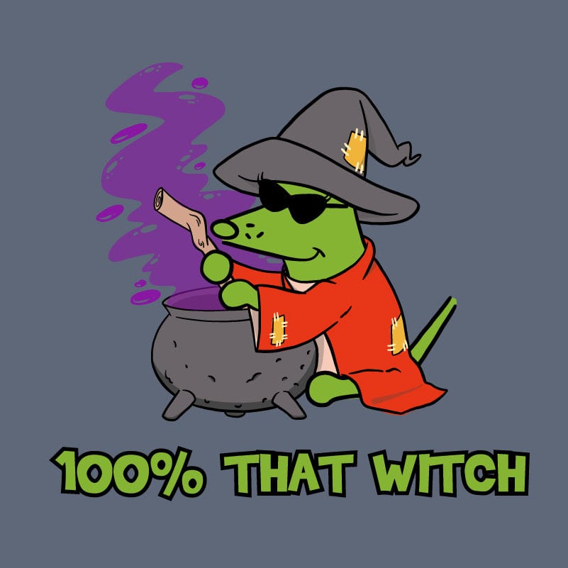 100% That Witch - Classic Tee
