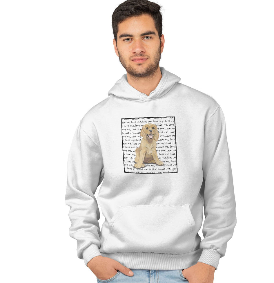 Cocker Spaniel Puppy Love Text - Adult Unisex Hoodie Sweatshirt