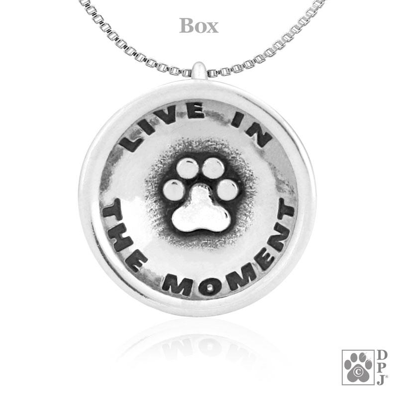 Live In The Moment Paw Pendant