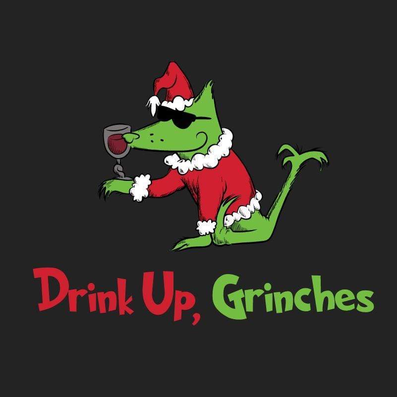 Drink Up, Grinches - Classic Long-Sleeve T-Shirt