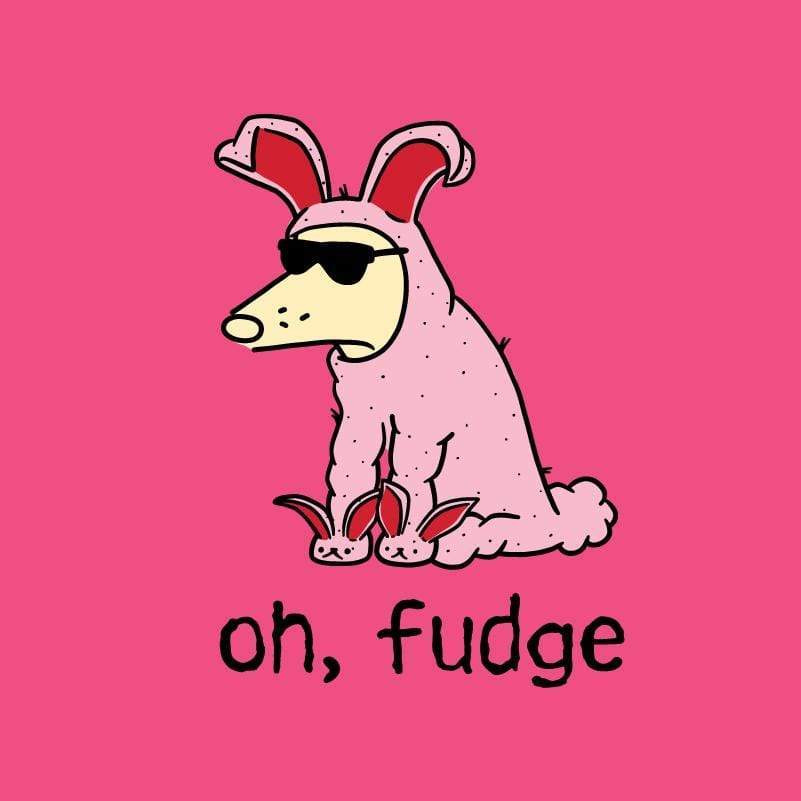 Oh, Fudge  - Night T-Shirt