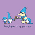 Hanging With My Gnomies - V-Neck T-Shirt