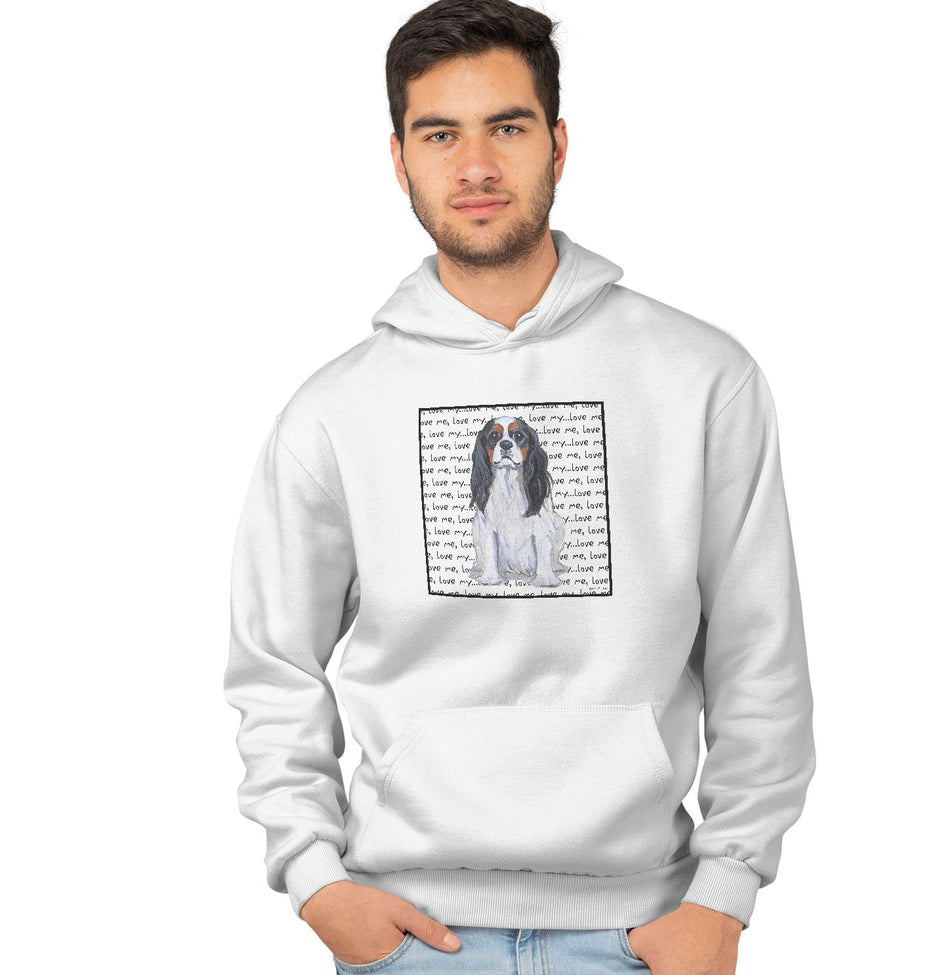 Tri-Color Cavalier King Charles Spaniel Love Text - Adult Unisex Hoodie Sweatshirt