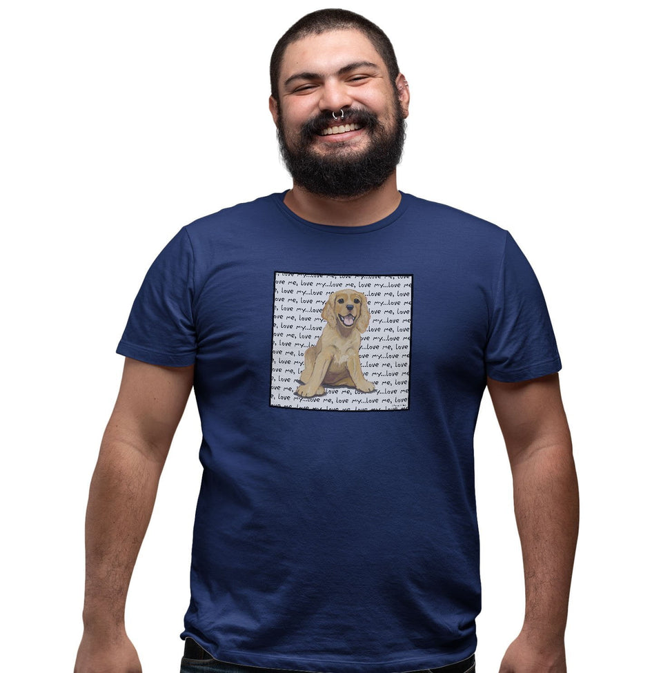 Cocker Spaniel Puppy Love Text - Adult Unisex T-Shirt