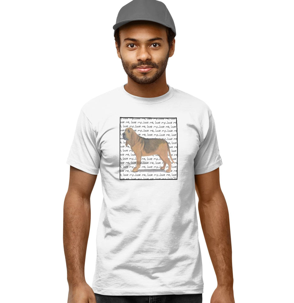 Bloodhound Love Text - Adult Unisex T-Shirt