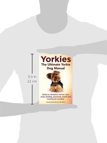 The Ultimate Yorkie Dog Manual