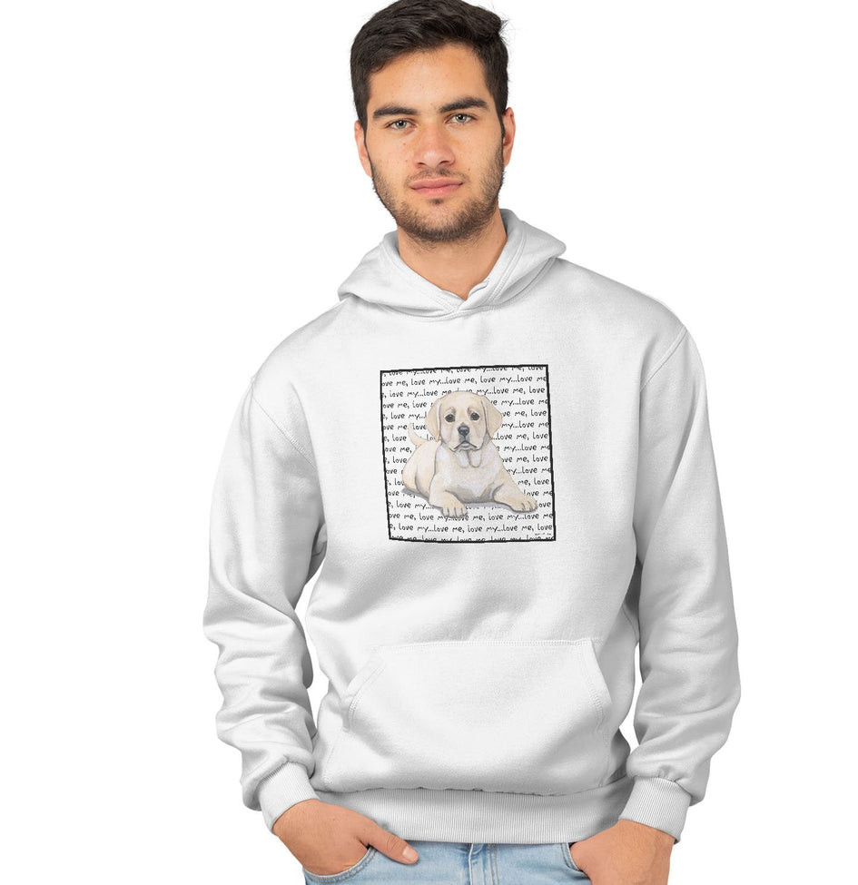 Yellow Labrador Retriever Puppy Love Text - Adult Unisex Hoodie Sweatshirt