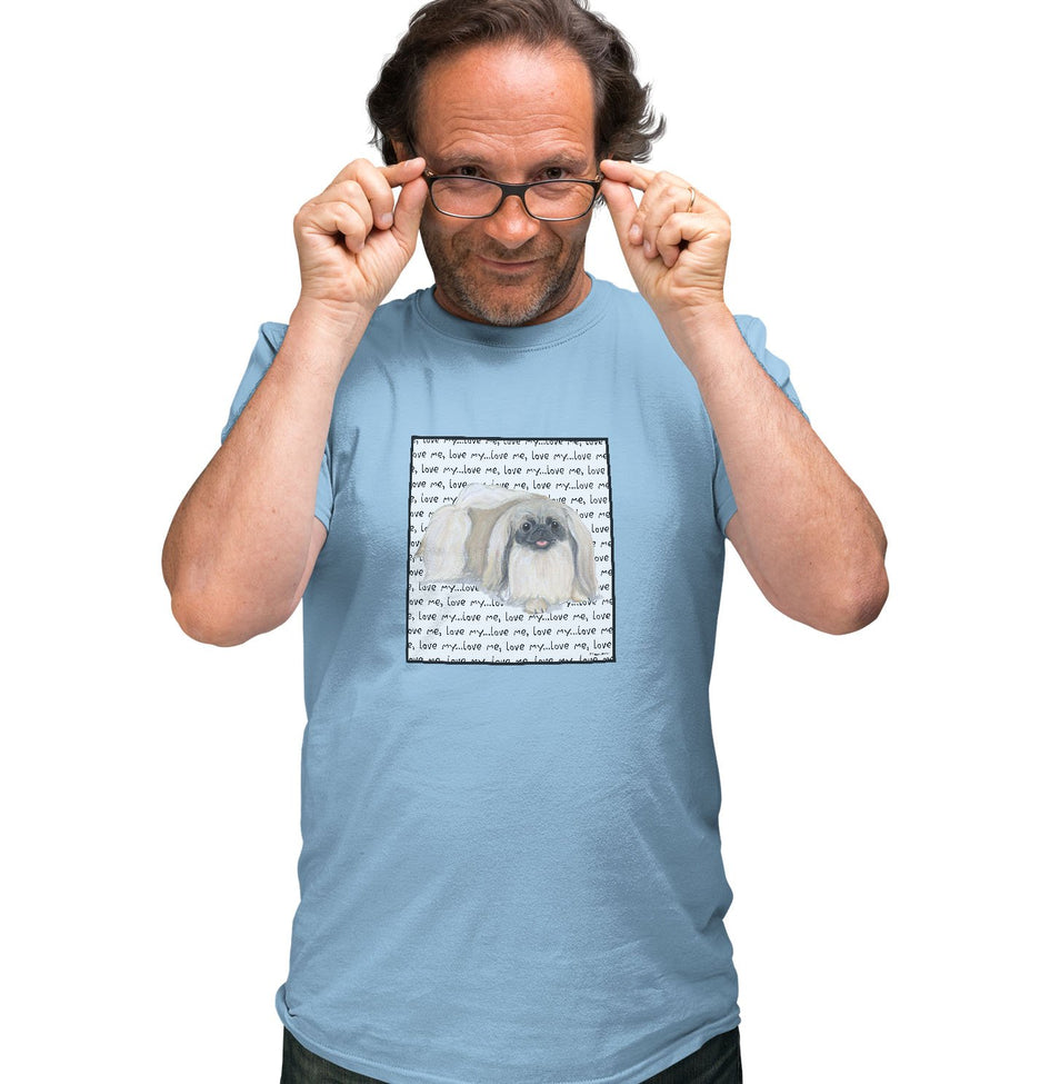 Pekingese Love Text - Adult Unisex T-Shirt