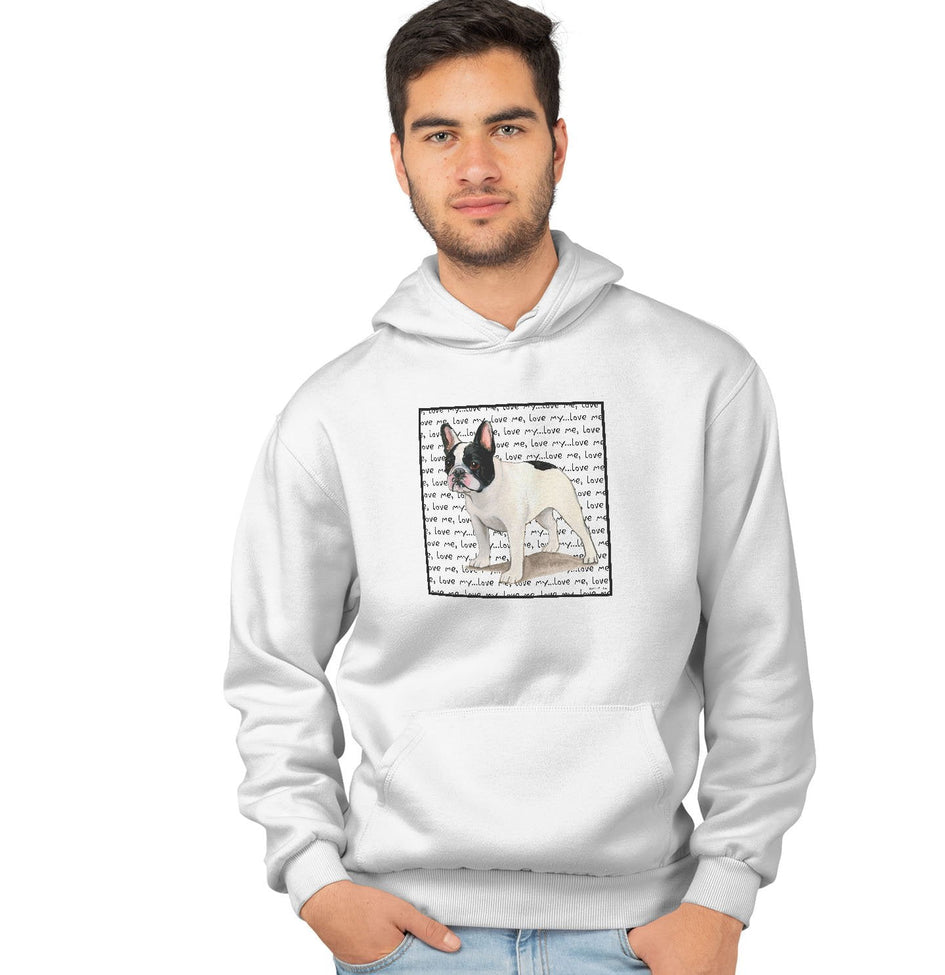 Black & White French Bulldog Love Text - Adult Unisex Hoodie Sweatshirt