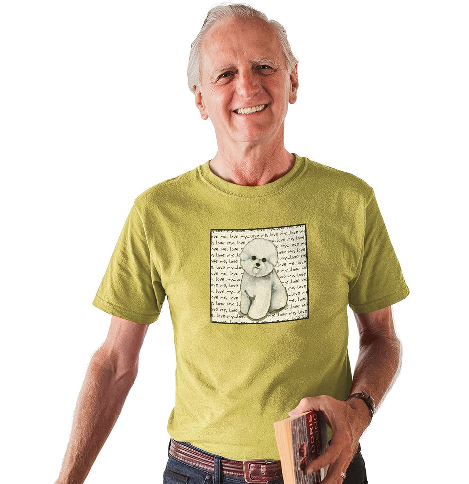 Bichon Frise Love Text - Adult Unisex T-Shirt