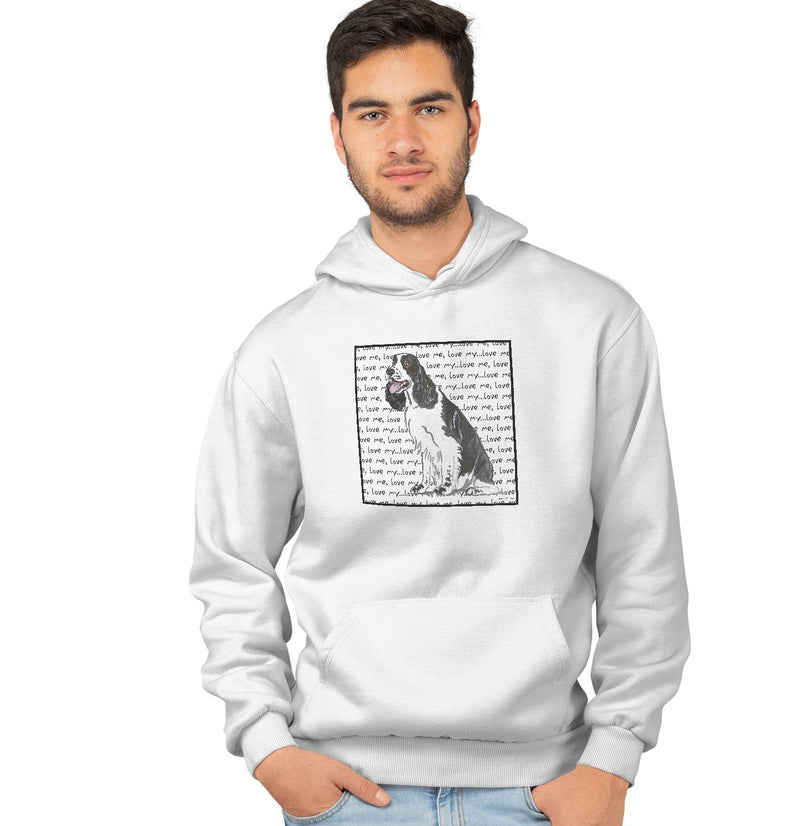 Black and White English Springer Spaniel Love Text - Adult Unisex Hoodie Sweatshirt