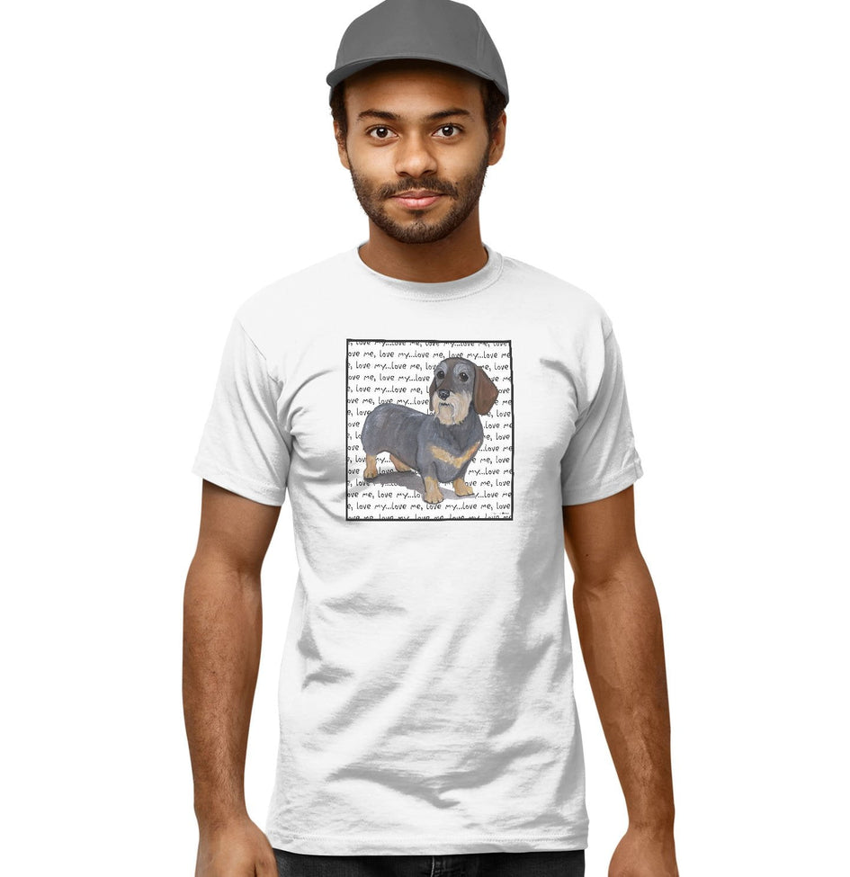 Wirehaired Dachshund Love Text - Adult Unisex T-Shirt