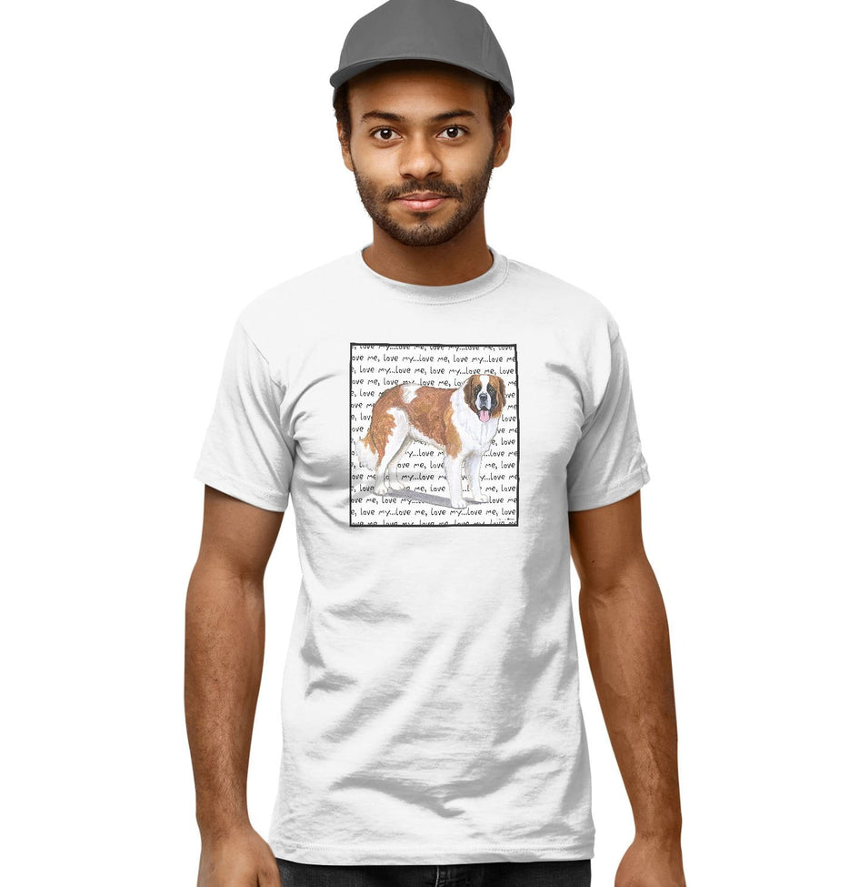 Saint Bernard Love Text - Adult Unisex T-Shirt