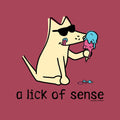 A Lick Of Sense - Lightweight Tee