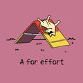 A For Effort - Sweatshirt Pullover Hoodie