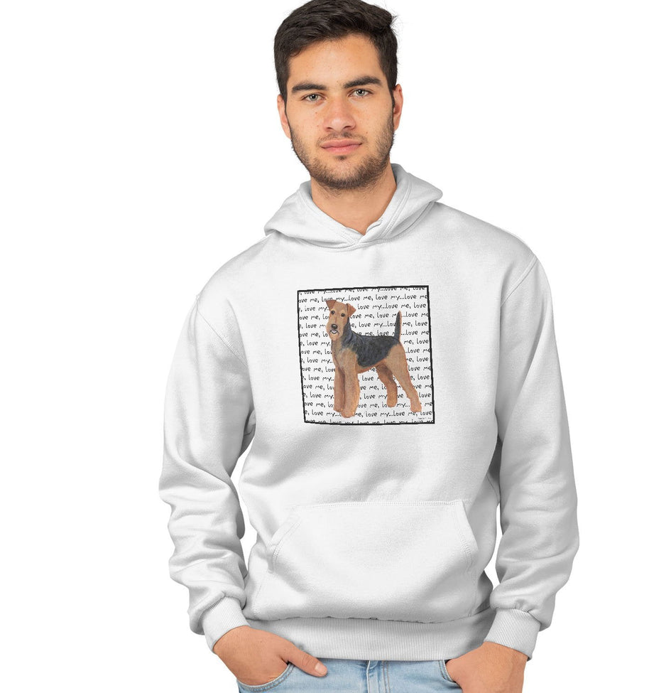 Airedale Terrier Love Text - Adult Unisex Hoodie Sweatshirt