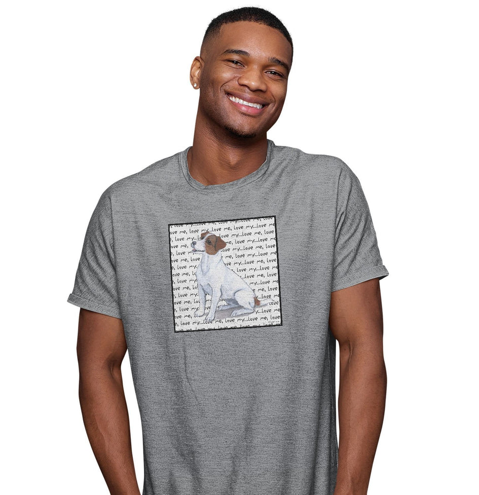 Jack Russell Terrier Love Text - Adult Unisex T-Shirt