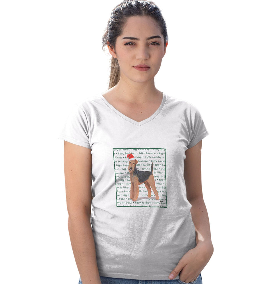 Airedale Terrier Happy Howlidays Text - Women's V-Neck T-Shirt