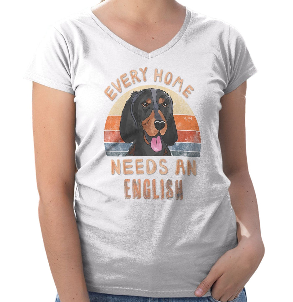 Every Home Needs a American English Coonhound - Women's V-Neck T-Shirt
