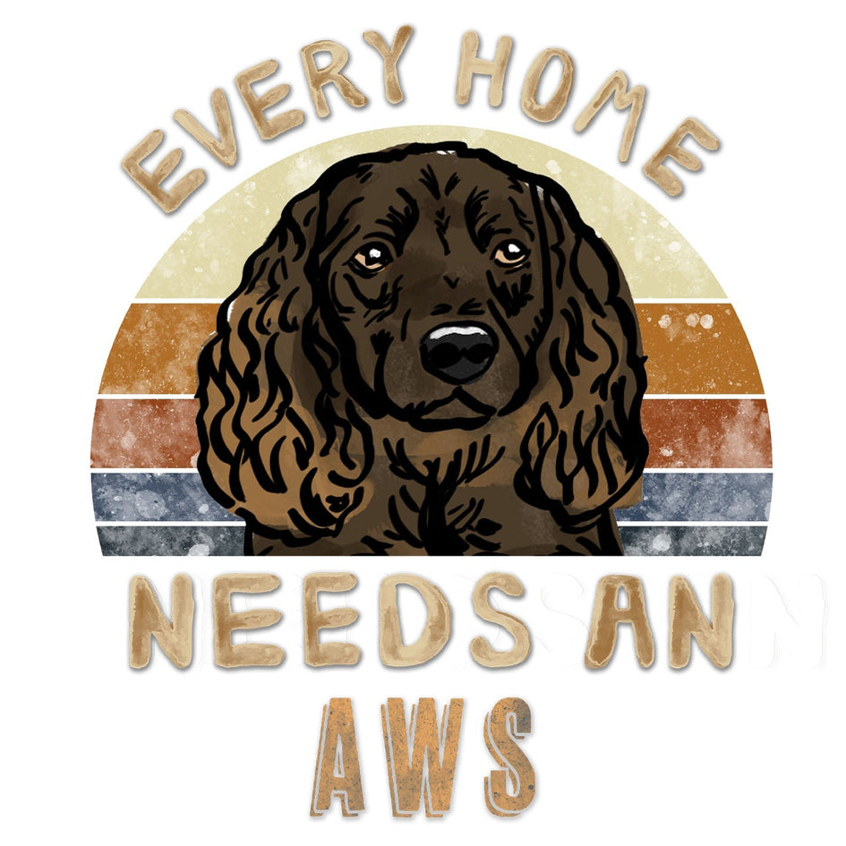 Every Home Needs a American Water Spaniel - Women's V-Neck T-Shirt
