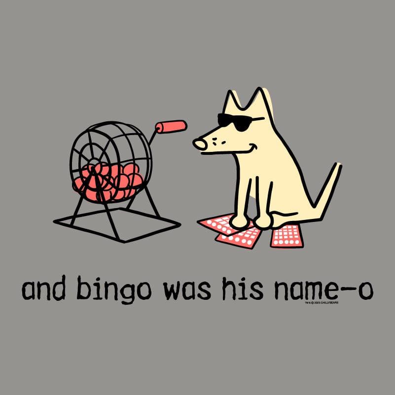 And Bingo Was His Name-O - Classic Long-Sleeve T-Shirt